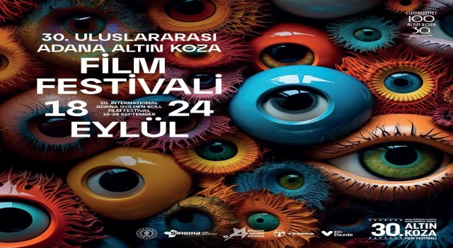30. Uluslararası Adana Altın Koza Film Festivalinin afişi yayınlandı