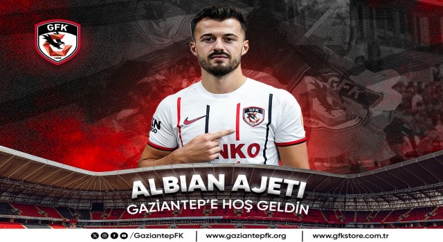 Albian Ajeti, Gaziantep FKda