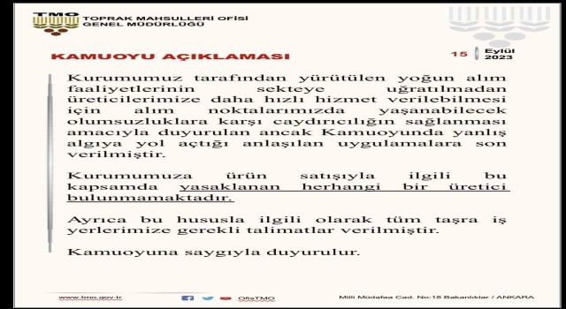 TMO, yasaklı üretici uygulamasına son verdi