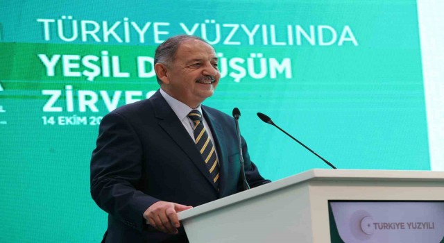 Bakan Özhaseki: Yeşil dönüşüm tercih değil zorunluluktur