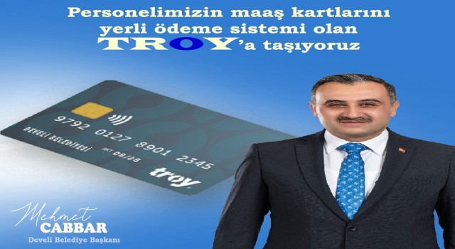 Develi Belediyesi Troy Karta geçti