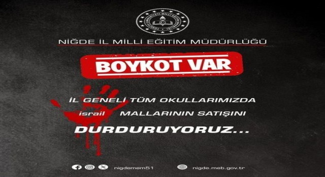 Niğde Milli Eğitim Müdürlüğü ildeki tüm okullarda boykot kararı aldı