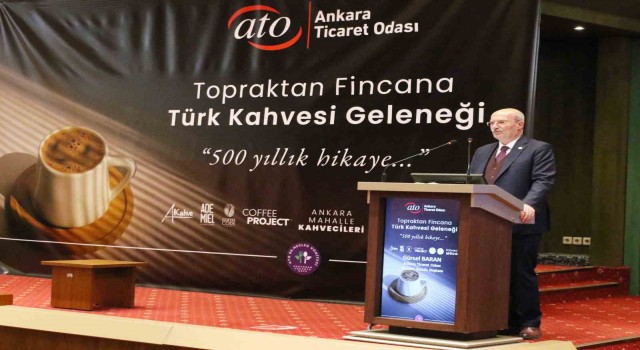 ATO Yönetim Kurulu Başkanı Baran: Türk kahvesi ile dünyada farkındalık oluşturup, ticaretini artırmayı hedefliyoruz
