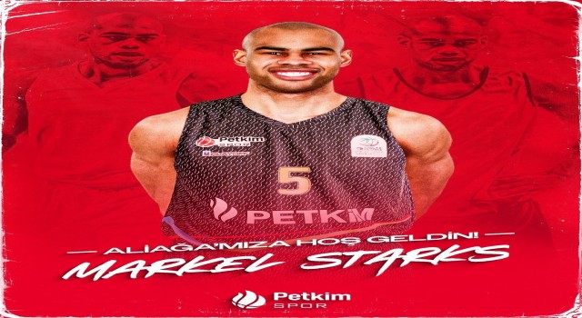 Markel Starksi, Aliağa Petkimsporda