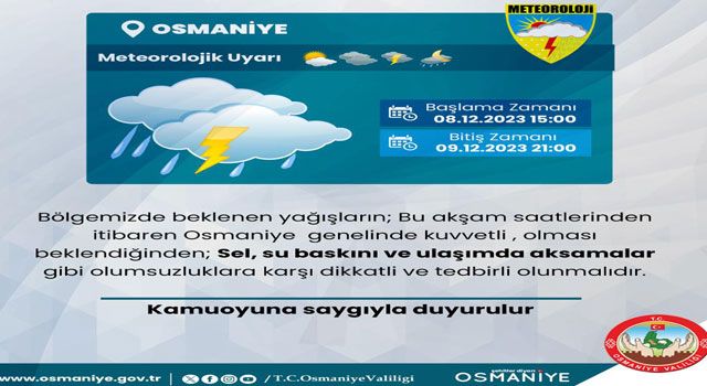 Osmaniye'de kuvvetli sağanak yağış uyarısı