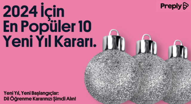 Preply Açıkladı: 2024 Yılı Kararları Neler?