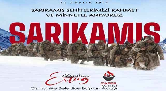 Zafer Partisi Adayı Ertuğ'dan Sarıkamış Şehitleri İçin Anma Mesajı