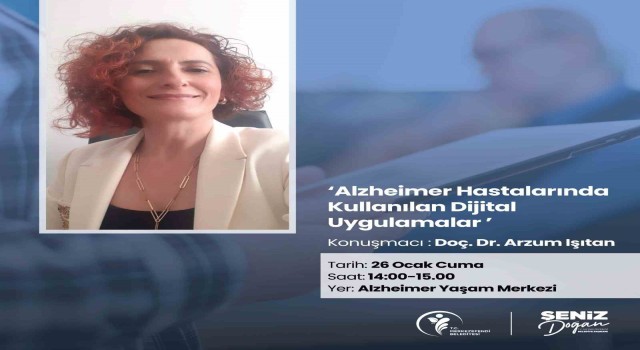 Alzheimer hastalarında kullanılan dijital uygulamalar anlatılacak