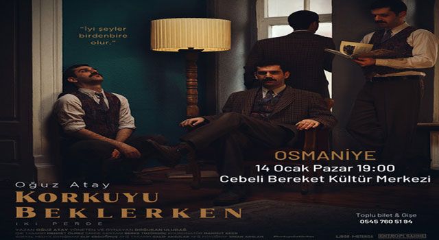 Oğuz Atay'ın ölümsüz eseri Osmaniye'de sahnelenecek