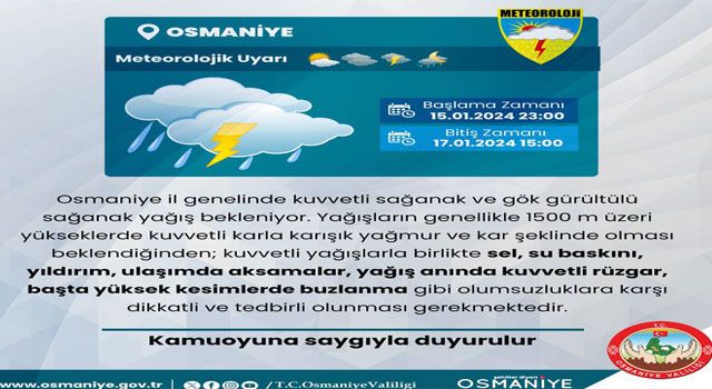 Osmaniye'de Kuvvetli Sağanak Yağış Uyarısı Yapıldı