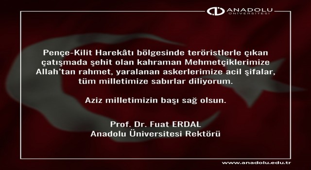 Rektörü Erdal taziye mesajı paylaştı