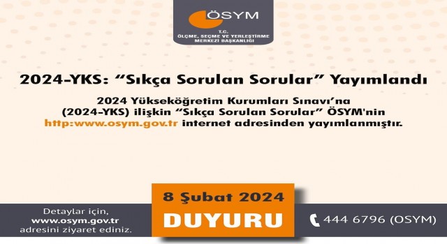 2024-YKSda Sıkça Sorulan Sorular yayımlandı