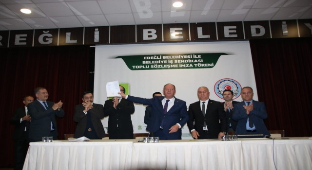 Ereğli Belediyesi ile Belediye İş Sendikası toplu sözleşme imza töreni