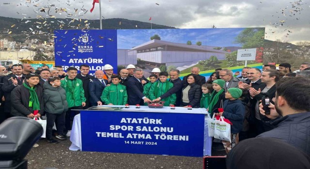 Bursada Atatürk Kapalı Spor Salonunun temeli atıldı