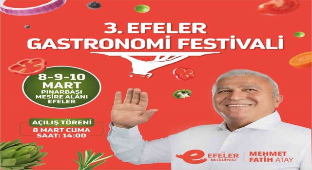 Efelerde 3üncü Gastronomi Festivali başlıyor