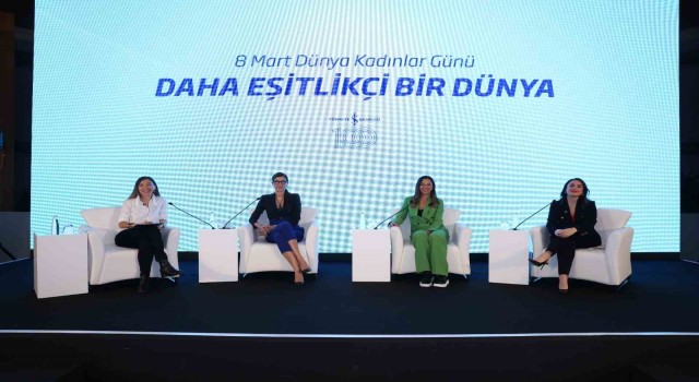 İlham veren kadınlar ‘Daha Eşitlikçi Bir Dünya panelinde buluştu