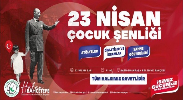 23 Nisan coşkusu Gaziosmanpaşada doyasıya yaşanacak