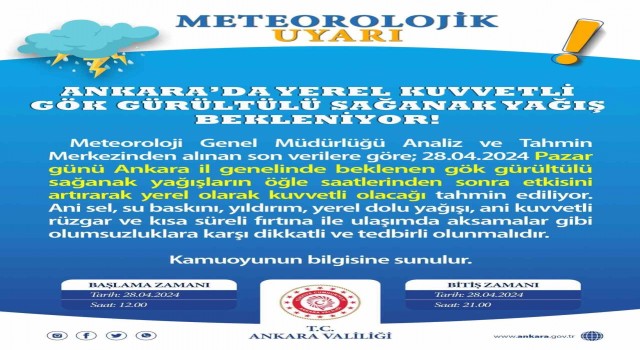 Ankara Valiliğinden sağanak yağış uyarısı