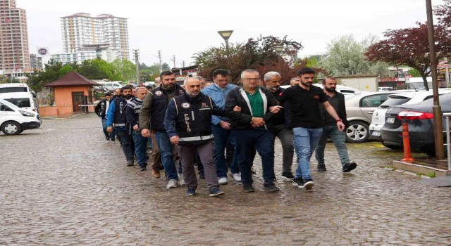 Aralarında eski il özel idaresi genel sekreteri ve hakim de bulunuyor: 24 şüpheli adliyeye sevk edildi