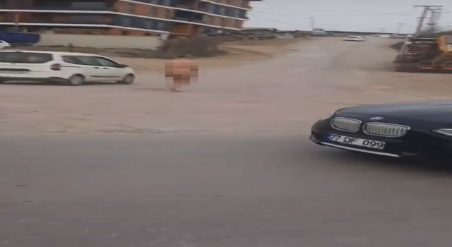 Sokakta çırılçıplak şekilde dolaştı
