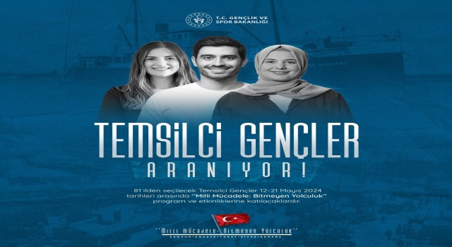 ‘Temsilci Genç başvuruları başladı