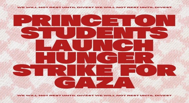 ABDdeki Princeton Üniversitesinde Filistin için açlık grevi