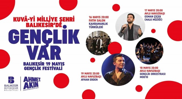 Balıkesirde Gençlik Festivali fırtınası esecek
