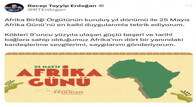 Cumhurbaşkanı Erdoğandan Afrika Günü paylaşımı