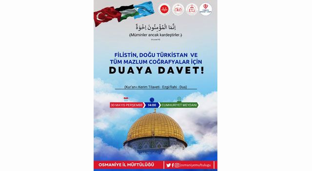 Filistin ve Mazlum Coğrafyalar İçin Dua Etkinliği Düzenlenecek