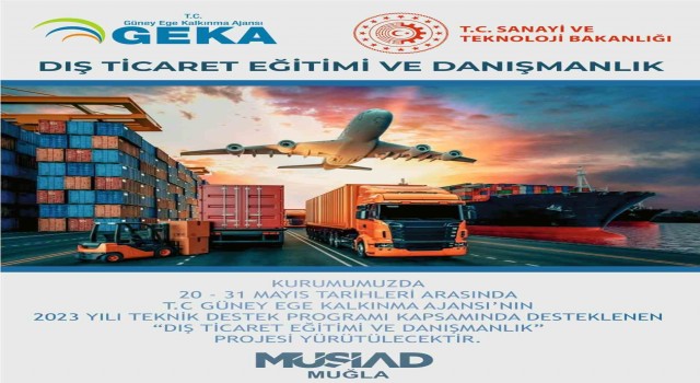 GEKAdan Muğla MÜSİAD üyelerine dış ticaret eğitimi