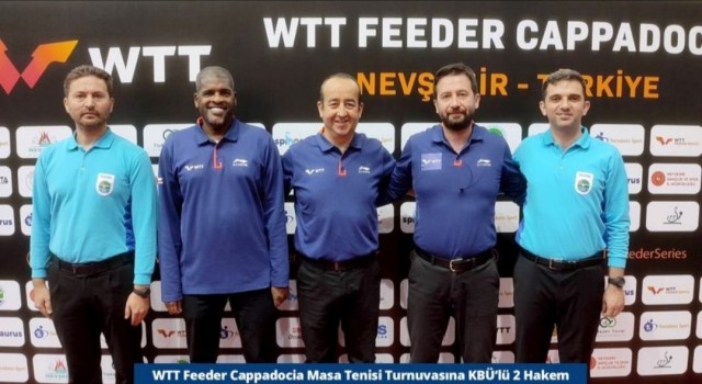 KBÜlü iki hakem WTT Feeder Cappadocia Masa Tenisi Turnuvasında görev aldı