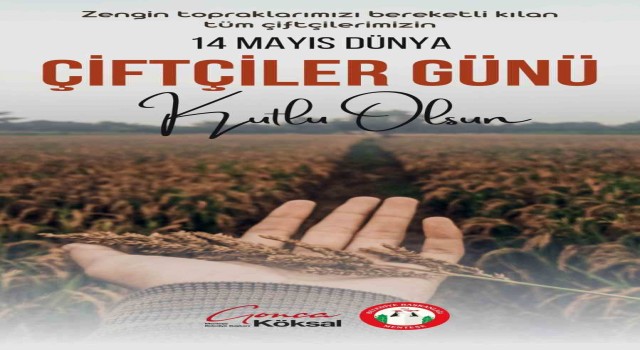 Menteşe Belediye Başkanı Köksaldan Çiftçiler Günü mesajı