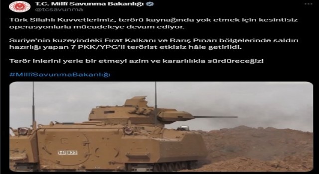 MSB: 7 PKK/YPGli terörist etkisiz hale getirildi
