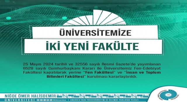Niğde Ömer Halisdemir Üniversitesine 2 yeni fakülte