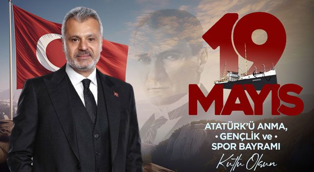 Öntürk, “19 Mayıs Türkiye Cumhuriyeti'nin Kuruluş Meşalesidir”