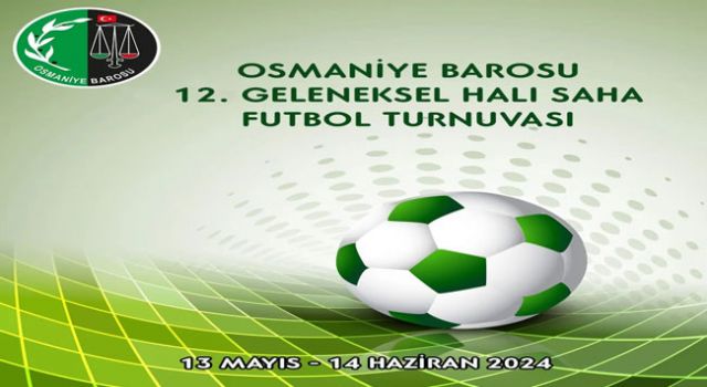 Osmaniye Barosu, Geleneksel Futbol Turnuvası Düzenliyor
