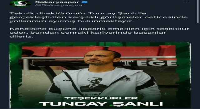 Sakaryaspor, Tuncay Şanlı ile yolları ayırdı