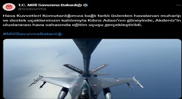Türk Hava Kuvvetleri, Kıbrısın güneyinde eğitim uçuşu gerçekleştirdi
