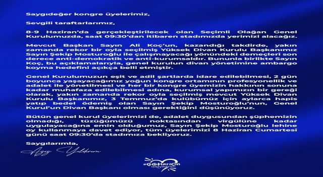 Aziz Yıldırımdan kongre üyelerine çağrı