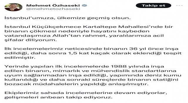 Bakan Özhasekiden Küçükçekmecede çöken bina ile ilgili açıklama