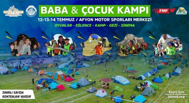 Afyonkarahisarda ‘Baba-Çocuk Kampı başlıyor
