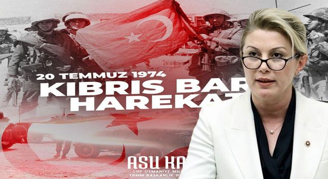 CHP’li Kaya, Kıbrıs Barış Harekatı'nın 50. Yılını Kutladı