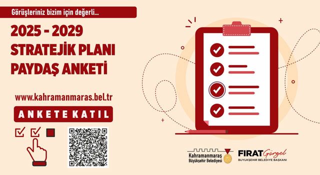 Kahramanmaraş Büyükşehir Belediyesi'nden Stratejik Plan İçin Vatandaş Anketi