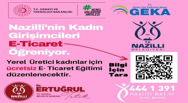 Nazilli Belediyesinden kadın girişimcilere çağrı