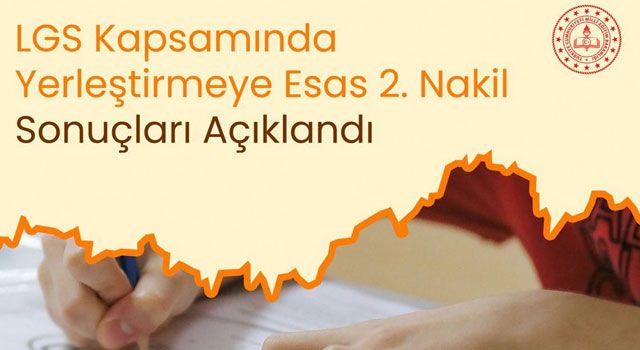 Lise Öğrencilerine İkinci Nakil Müjdesi