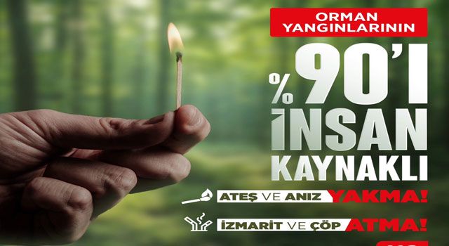 Osmaniye İl Tarım ve Orman Müdürlüğü’nden Yangın Uyarısı