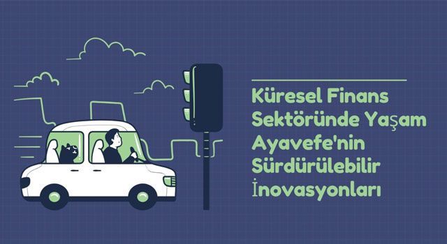 Yaşam Ayavefe, Küresel Finansal Sistemlerde Yapay Zeka Uygulamalarını Nasıl Optimize Ediyor?
