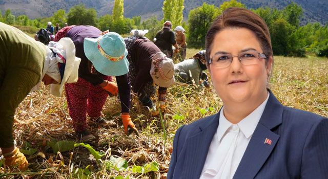 Yanık: "Kadınlar Tarımsal Gıda Sisteminin Hayati Bir Parçası"