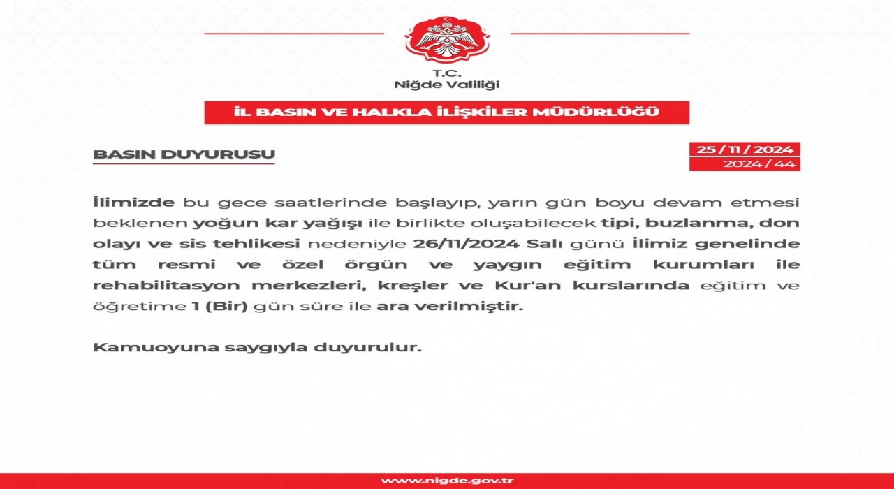 Niğdede eğitime 1 gün ara verildi