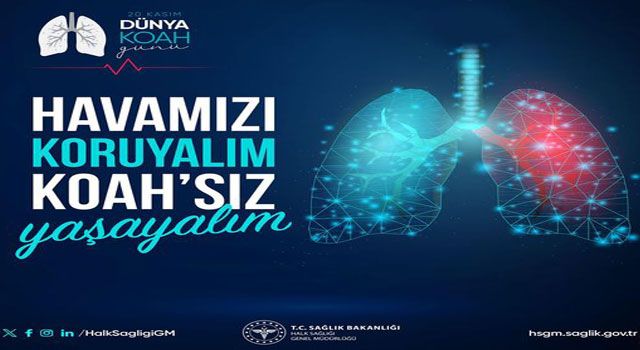 Osmaniye İl Sağlık Müdürlüğü’nden 20 Kasım Dünya KOAH Günü Mesajı